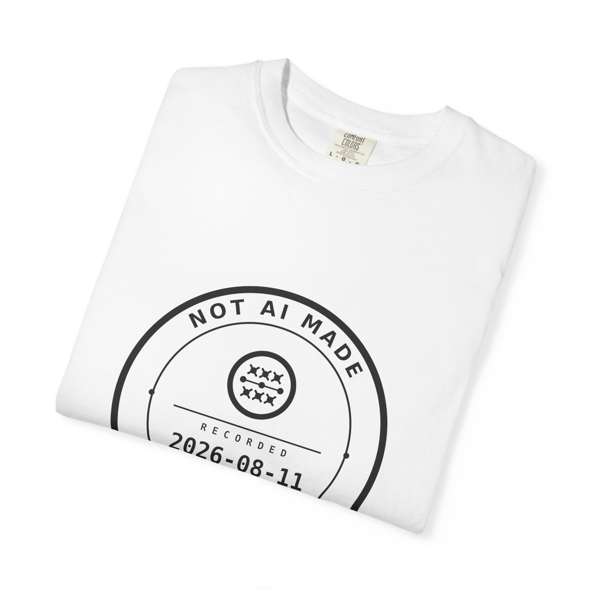 Maker's Receipt Tee, Not AI Made, Dated Public Record, Front and Back, Comfort Colors 1717 Heavyweight
