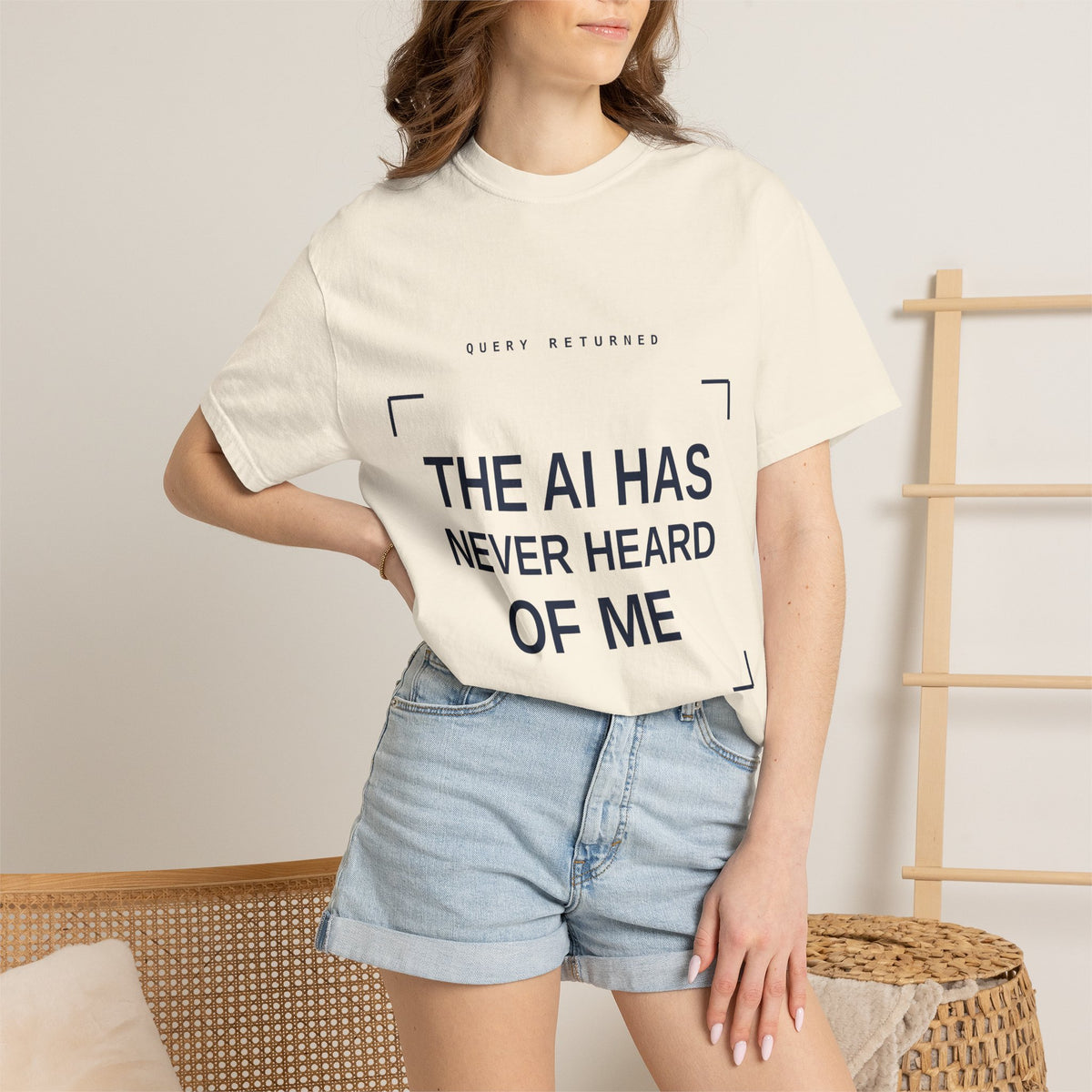 The AI Has Never Heard Of Me Tee, Front and Back