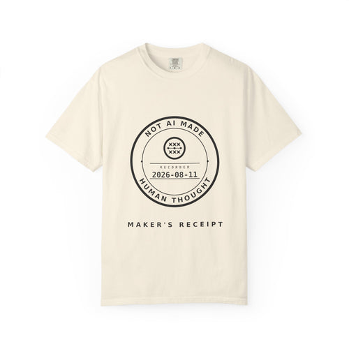 Maker's Receipt Tee, Front Seal Only, Not AI Made, Dated Public Record, Comfort Colors 1717 Heavyweight